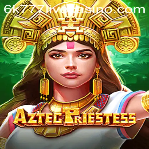 Discovering the Mystical World of AztecPriestess: A Modern Gaming Experience
