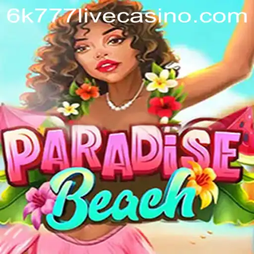 Discover the Thrills of 'ParadiseBeach': An Immersive Gaming Experience